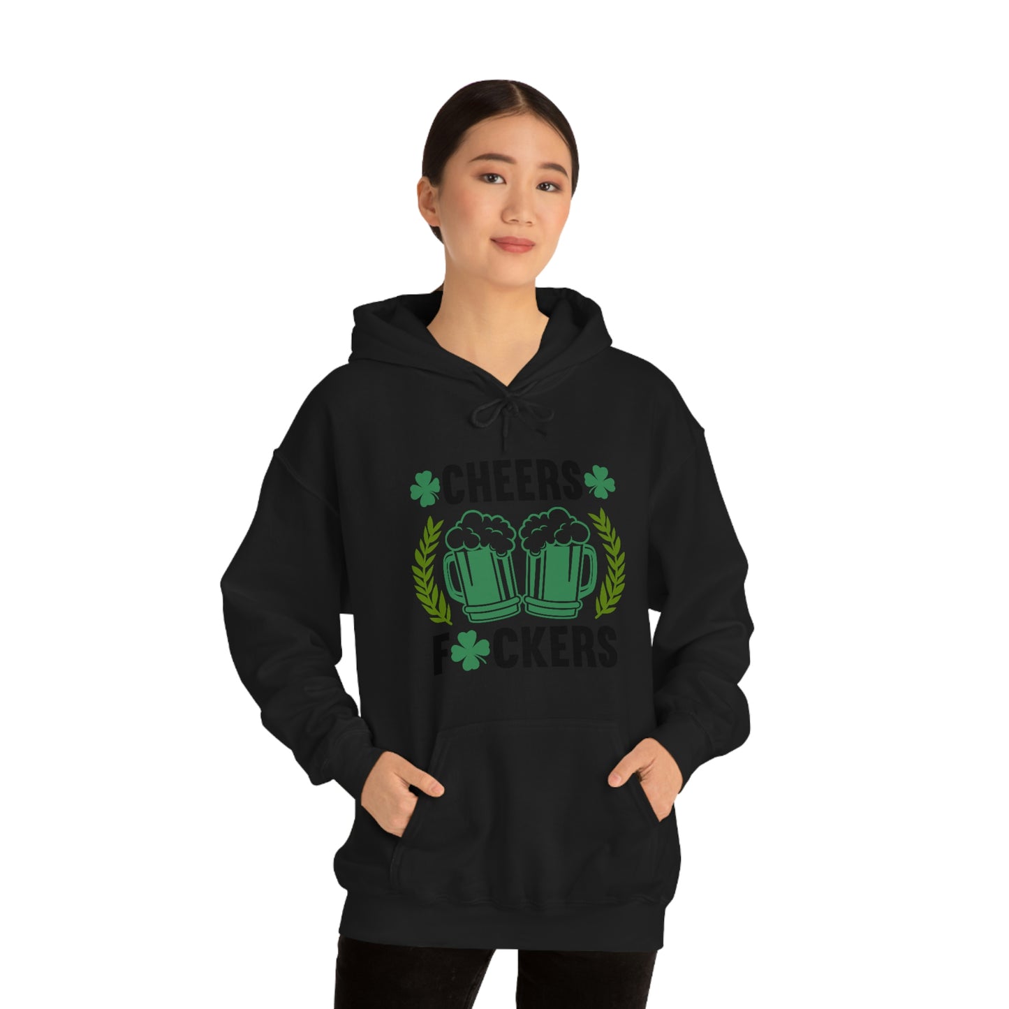 Cheers Fuckers Funny St. Patrick's Day Hooded Sweatshirt