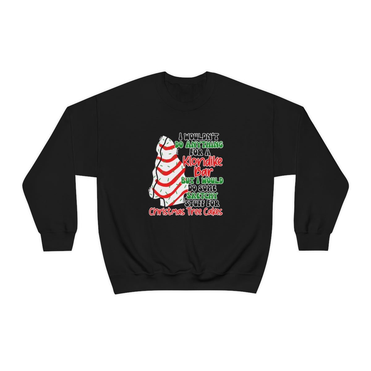 Tasty Christmas Cake Xmas Holiday Sweatshirt