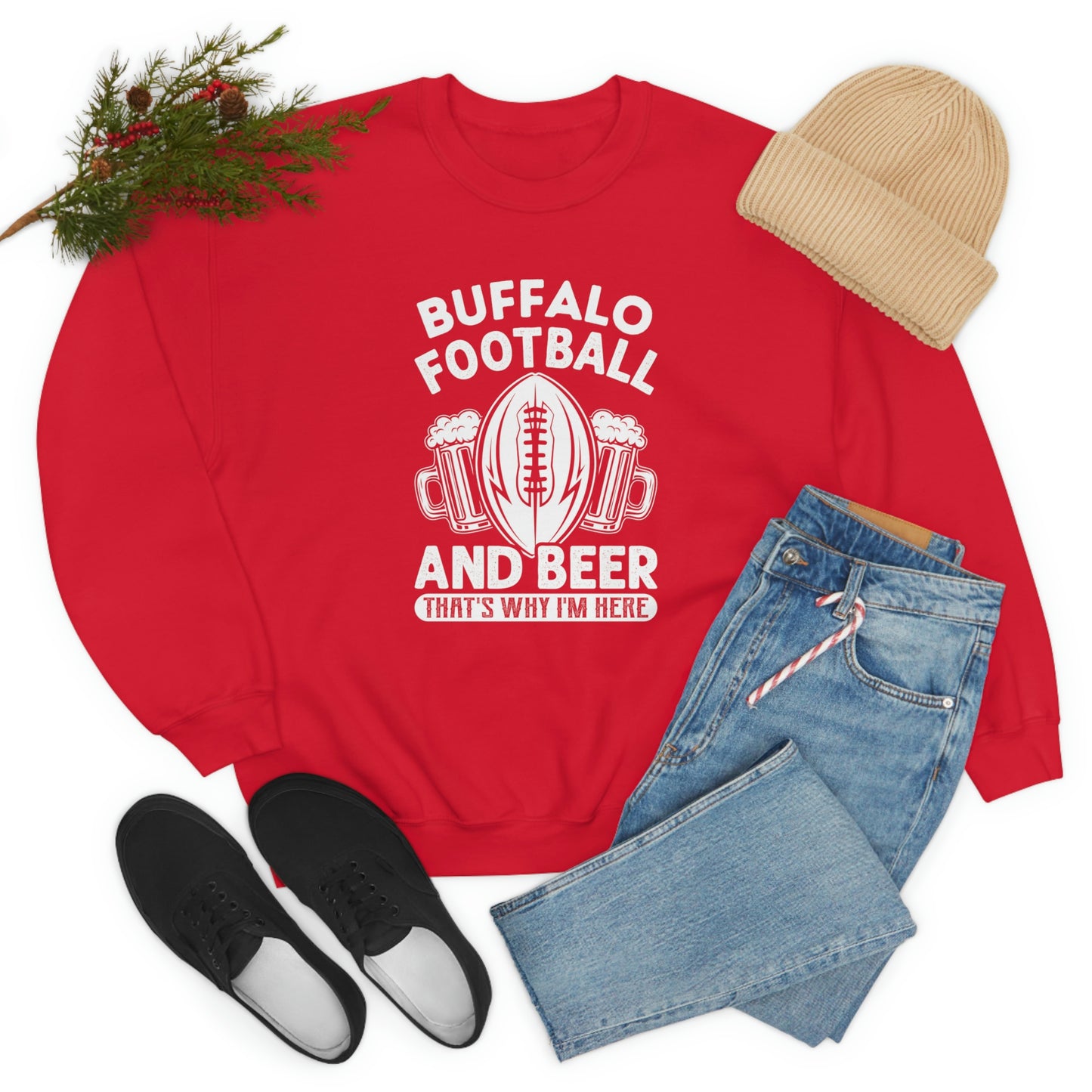 Buffalo Football & Beer Is Why I'm Here Crewneck Sweatshirt