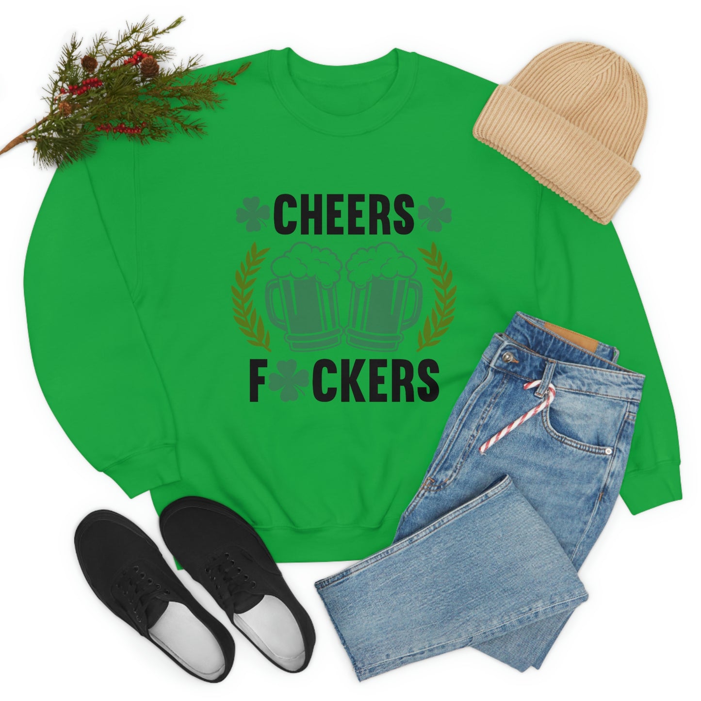 Cheers Fuckers Funny St. Patrick's Day Crewneck Sweatshirt