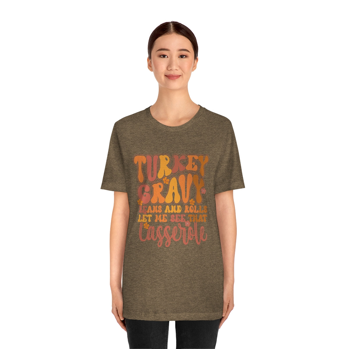 Let Me See Your Casserole Cute Thanksgiving Tshirt Design | Thanksgiving TShirt | Thanksgiving T-Shirt | Thanksgiving Teeshirt Design on Unisex Jersey Short Sleeve Tee