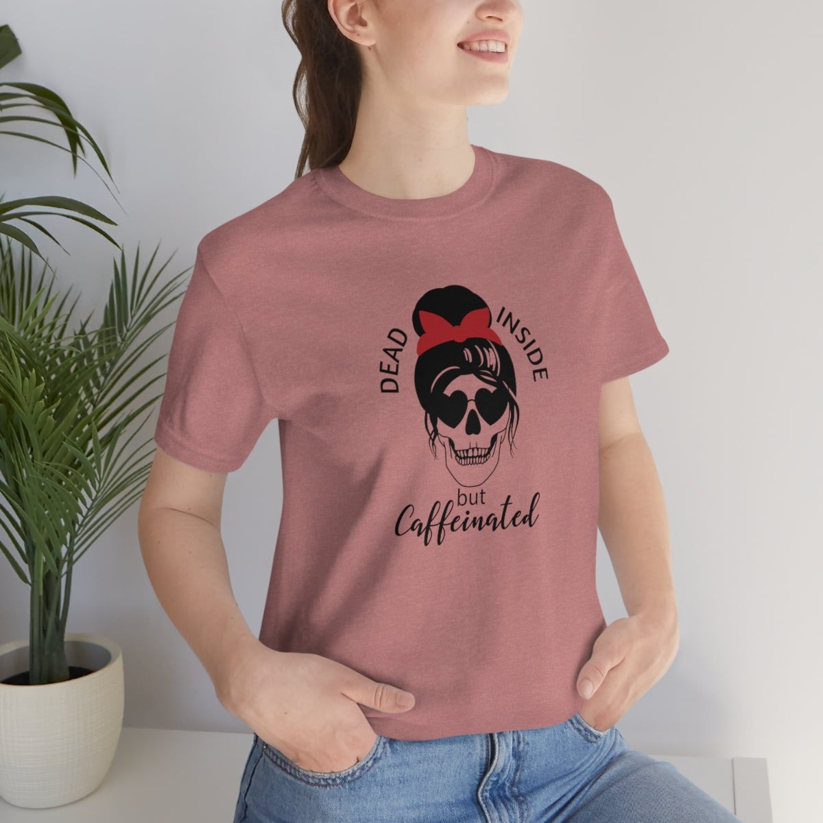 Dead Inside but Caffeinated Skeleton TShirt, Funny Shirt, Halloween Coffee Lover Gift on Unisex Jersey Short Sleeve Tee