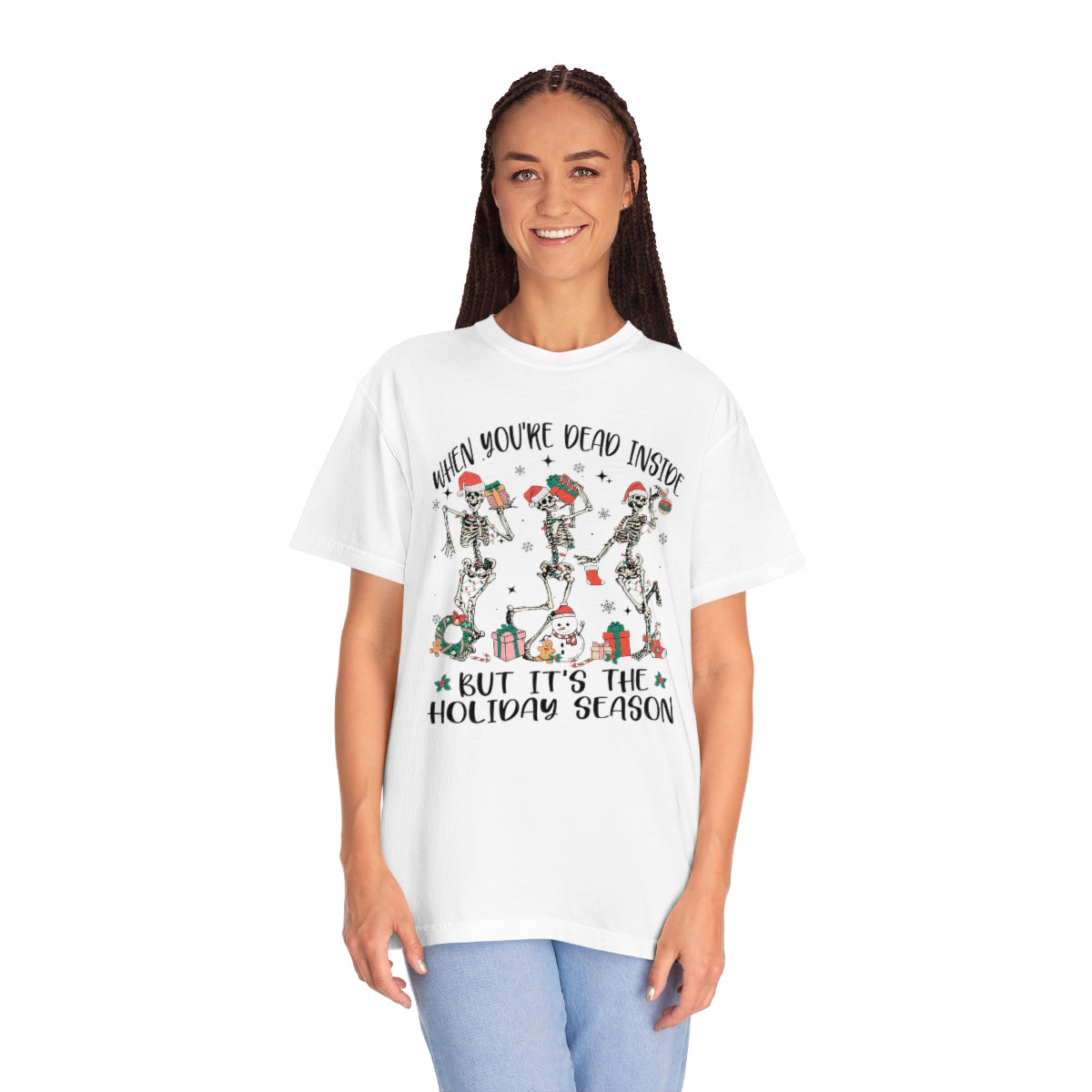 When You're Dead Inside but it's the Holiday Season Skeletons Funny Christmas Tshirt