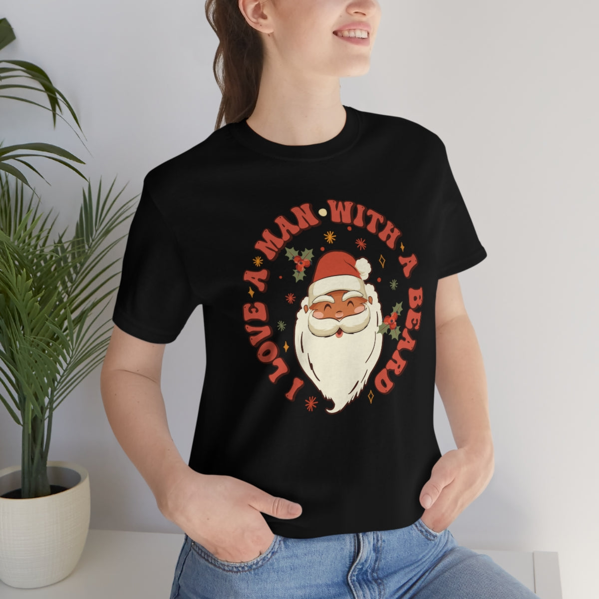 I Love a Man With A Beard Santa Christmas Tshirt