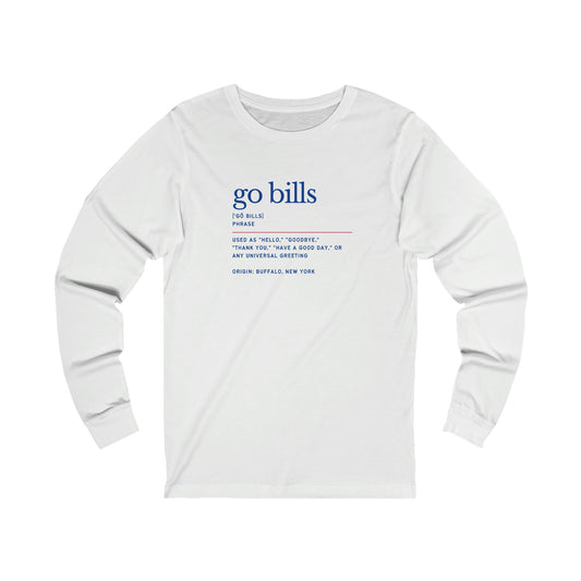 Go Bills Phonetic Spelling Definition Buffalo Bills Unisex Jersey Long Sleeve Tee