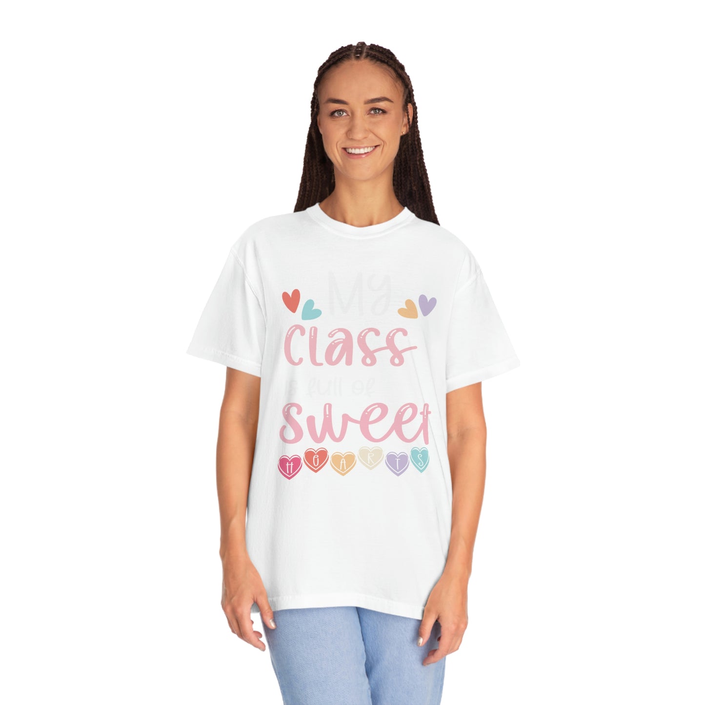 My Class is Full of Sweethearts Conversation Hearts Teacher Valentines Day Tshirt