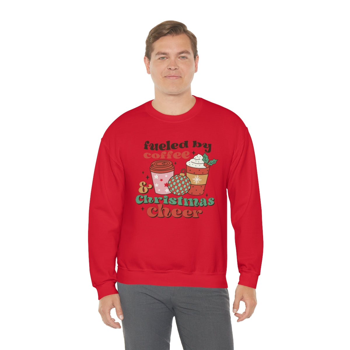 Fueled by Coffee and Christmas Cheer Xmas Holiday Sweatshirt