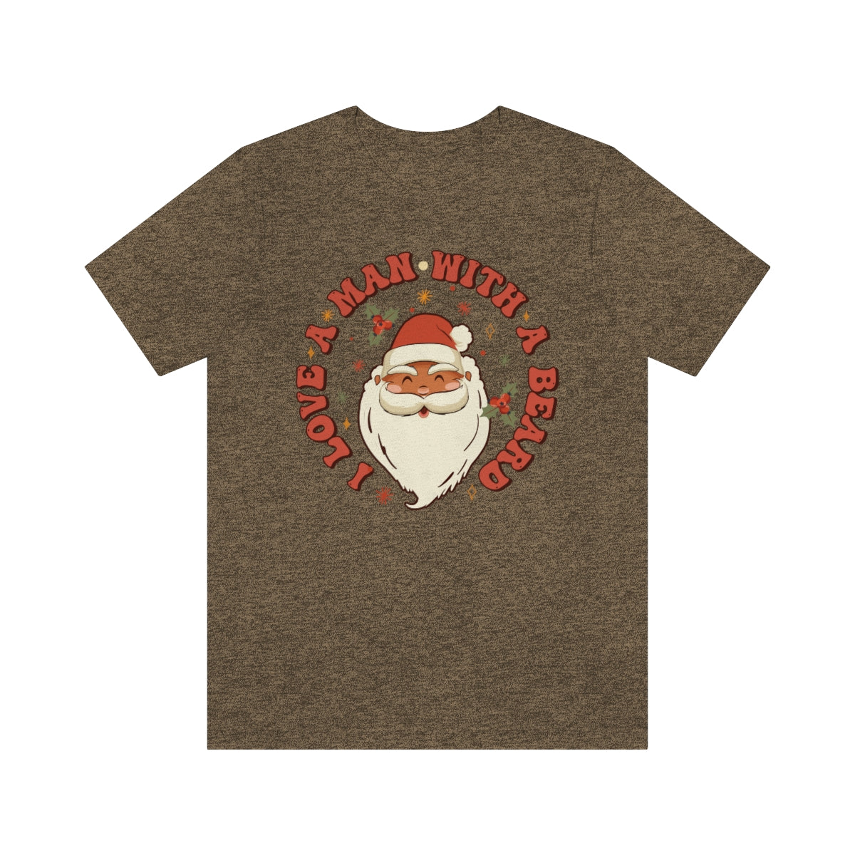 I Love a Man With A Beard Santa Christmas Tshirt