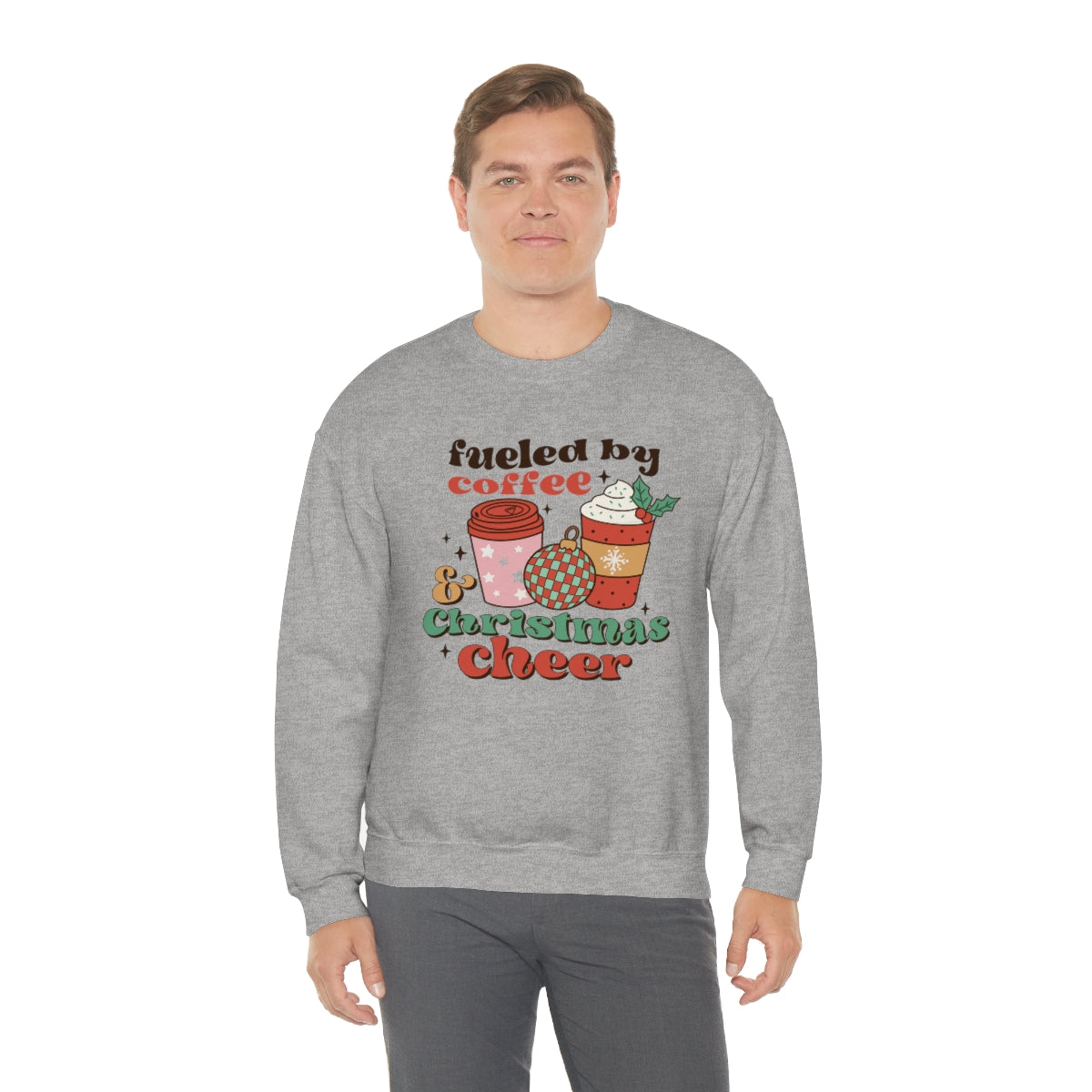 Fueled by Coffee and Christmas Cheer Xmas Holiday Sweatshirt