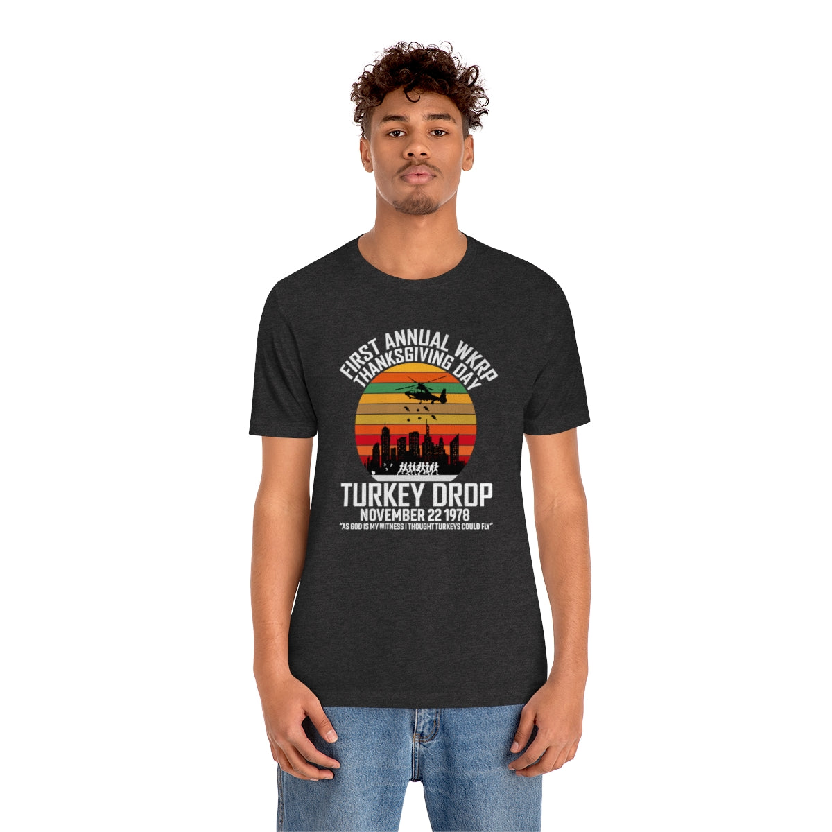 WKRP Turkey Drop Thanksgiving Teeshirt on Unisex Jersey Short Sleeve Tee