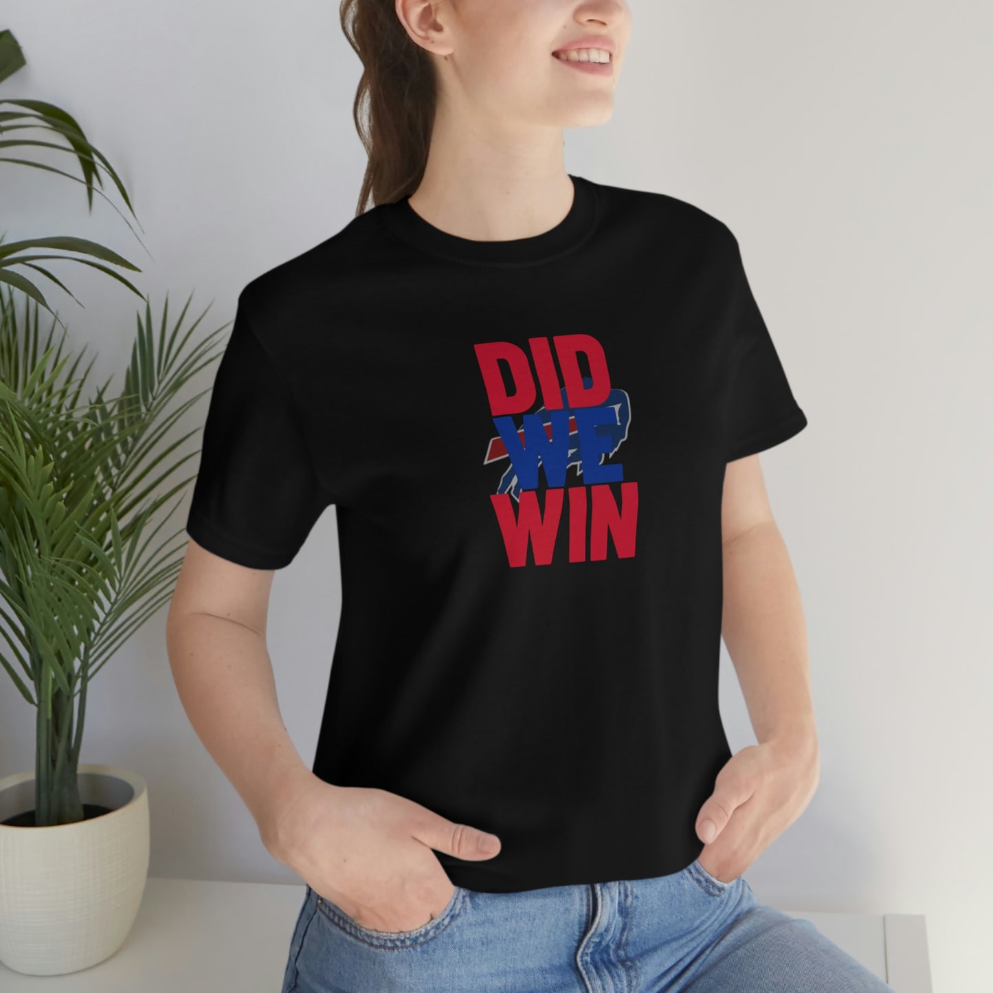 Did We Win Hamlin Strong Damar Hamlin Buffalo Bills Logo #3 Damar Hamlin Supporter Unisex Jersey Short Sleeve Tee