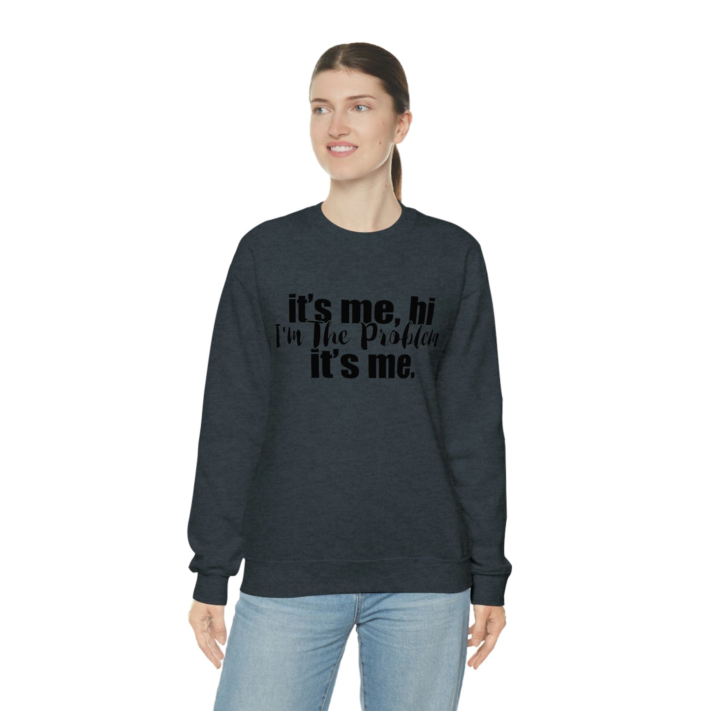 Its Me, Hi, I'm the Problem it's Me, T Swift Taylor Swift Merch Fan Gift Crewneck Sweatshirt