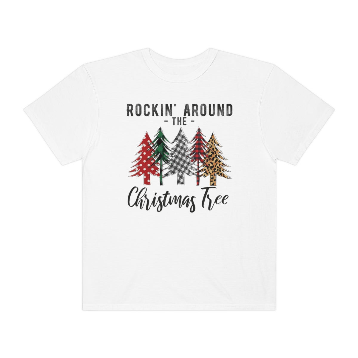 Rockin' Around the Christmas Tree Tshirt