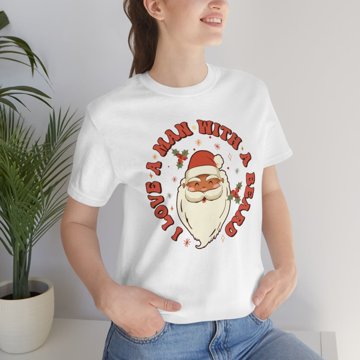 I Love a Man With A Beard Santa Christmas Tshirt