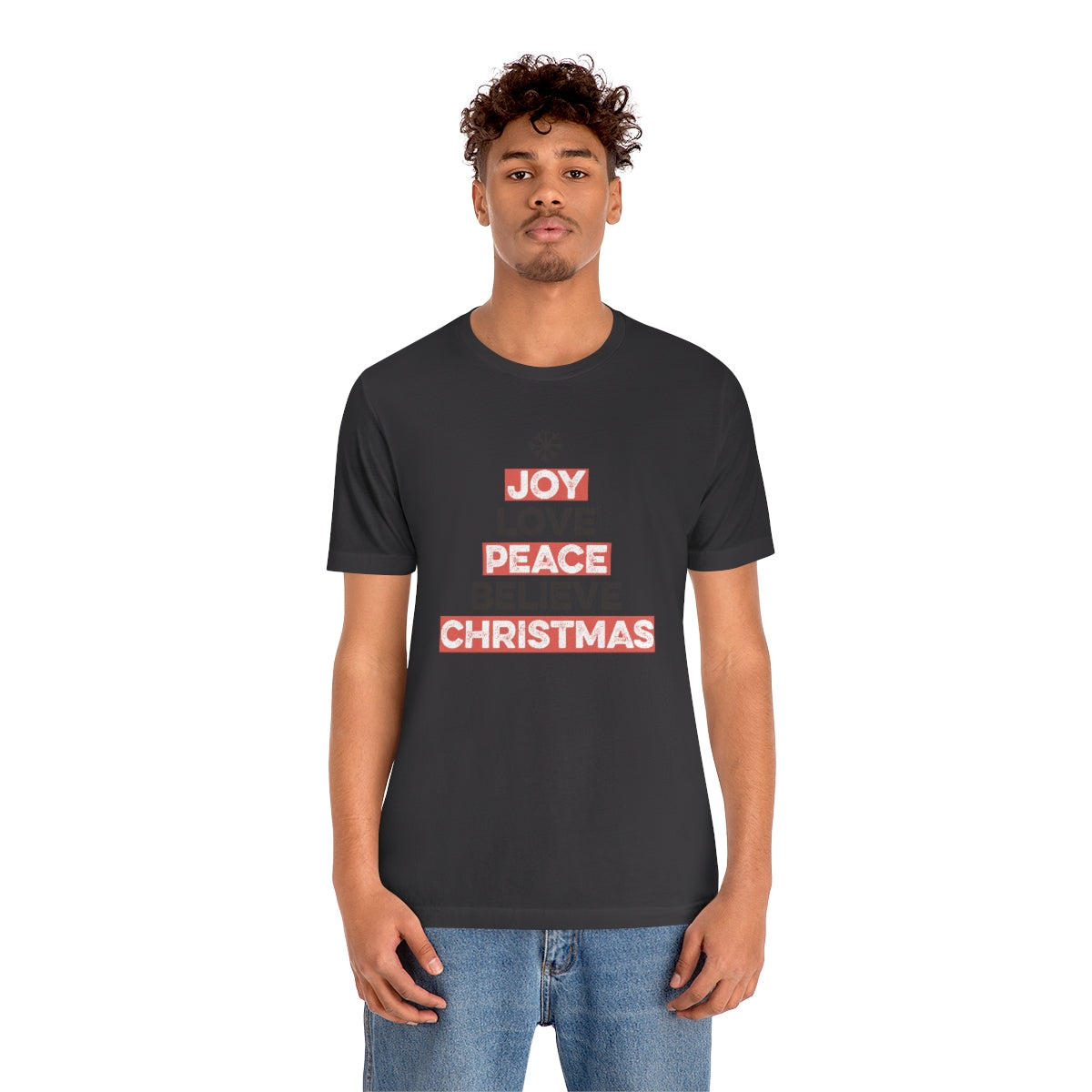 Joy Peace Believe Christmas Xmas Holiday Tshirt