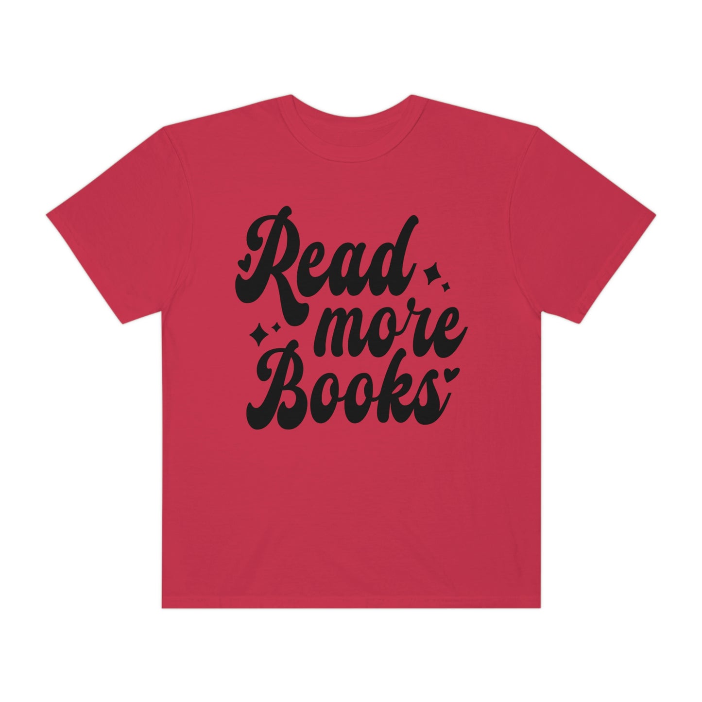 "Read More Books" Reading Books Tshirt