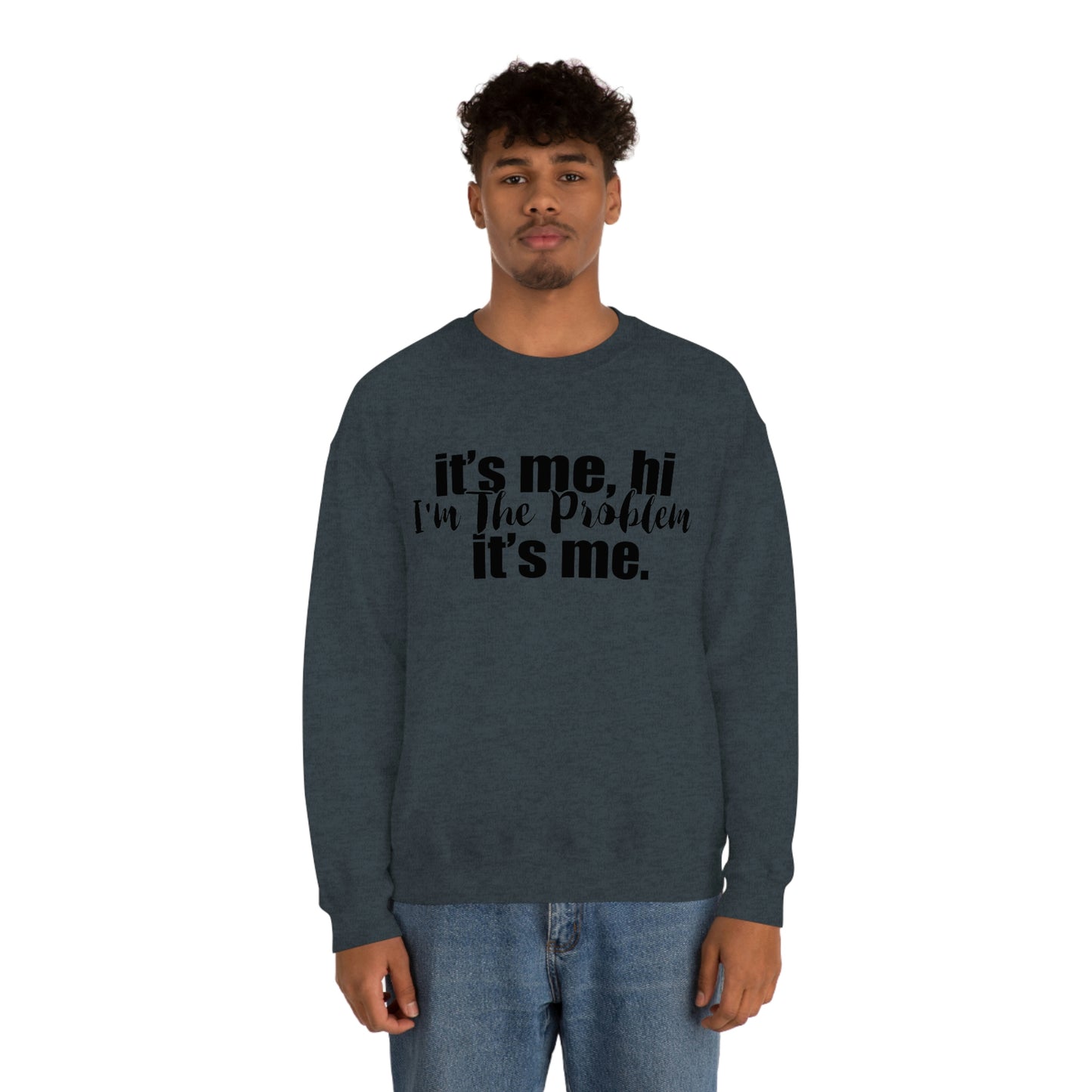 Its Me, Hi, I'm the Problem it's Me, T Swift Taylor Swift Merch Fan Gift Crewneck Sweatshirt