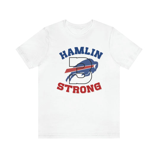 #3 Hamlin Strong Damar Hamlin Buffalo Bills Logo Hamlin Supporter Unisex Jersey Short Sleeve Tee