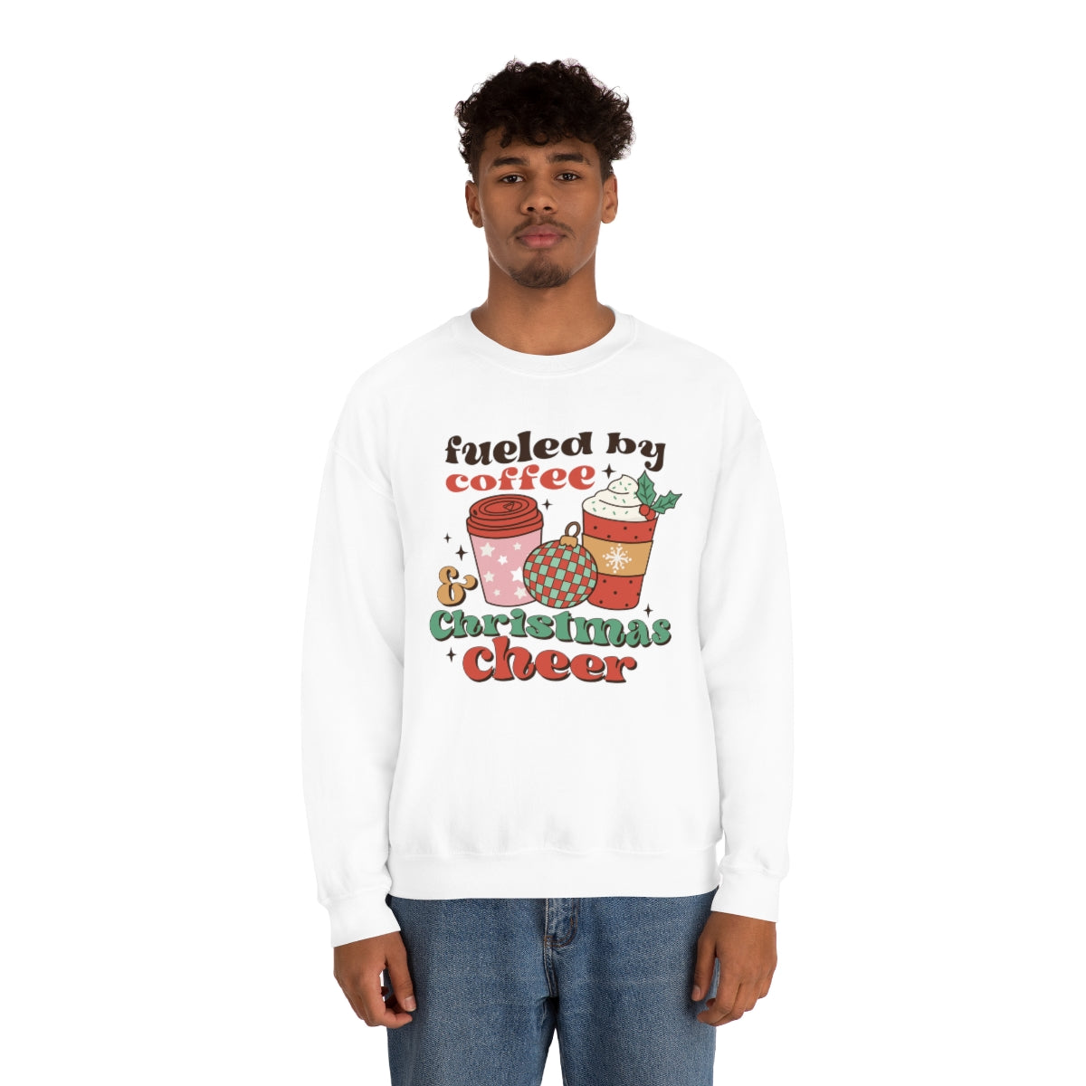 Fueled by Coffee and Christmas Cheer Xmas Holiday Sweatshirt