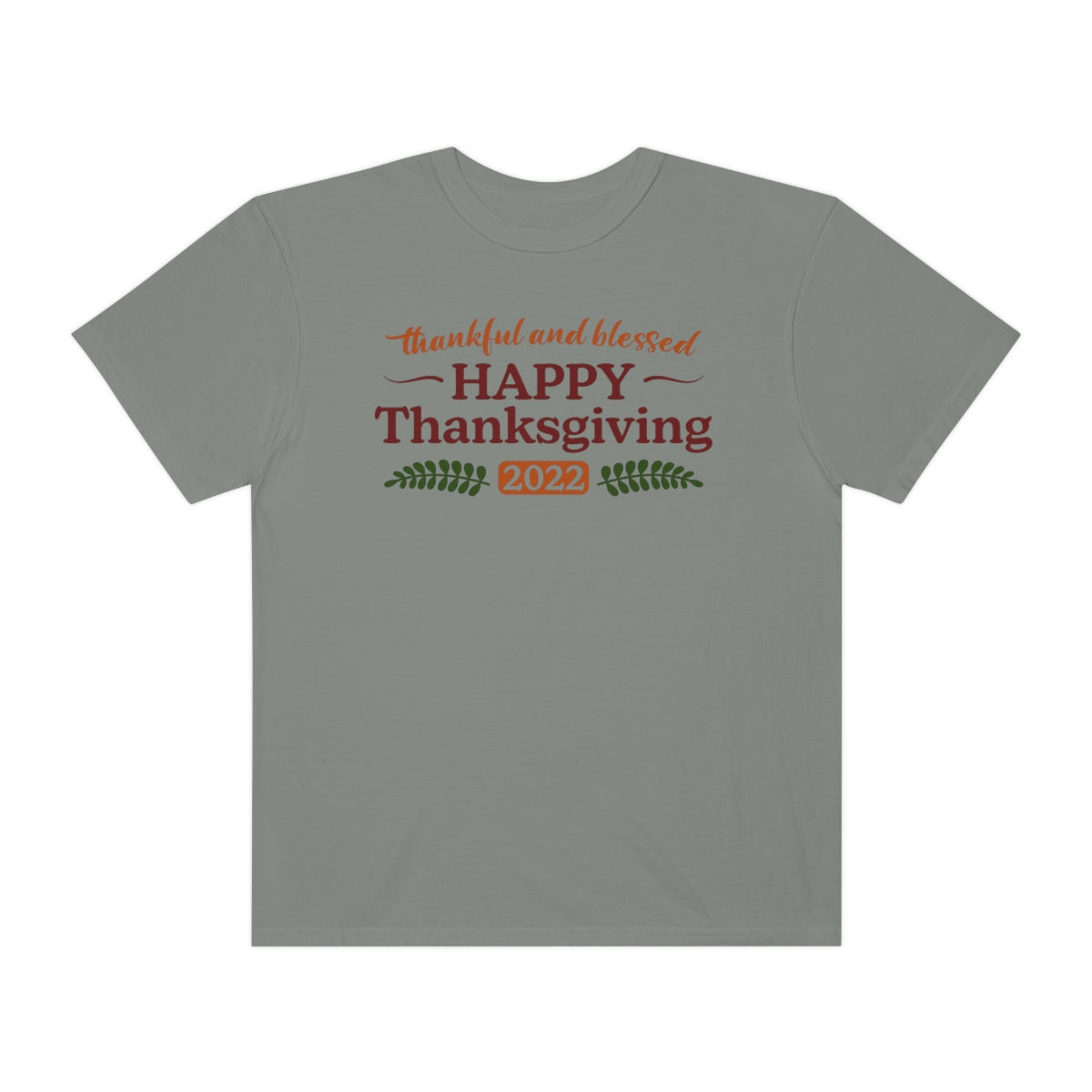 Happy Thanksgiving 2022 TeeShirt Design | Thanksgiving T-Shirt | Retro Thanksgiving Shirt Design | Thanksgiving TShirt | Thanksgiving Lover Shirt | Funny Thanksgiving Tee Shirt Design on Unisex Garment-Dyed T-shirt