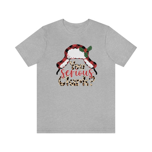 You Serious Clark Christmas Vacation T-shirt