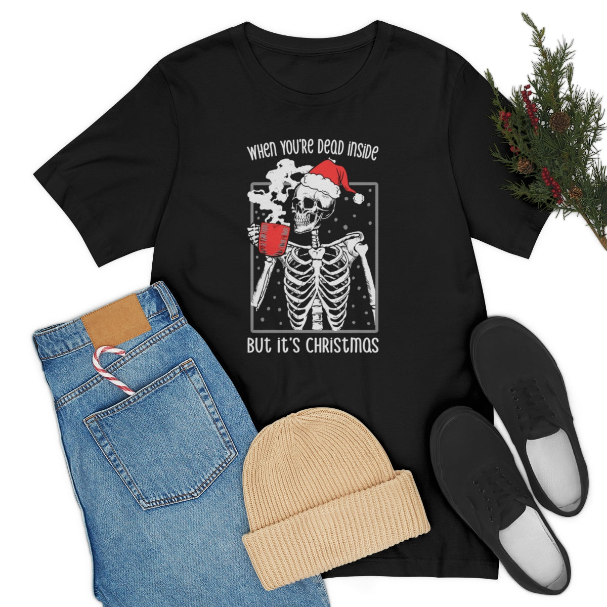 When You're Dead Inside Skeleton Christmas Tshirt