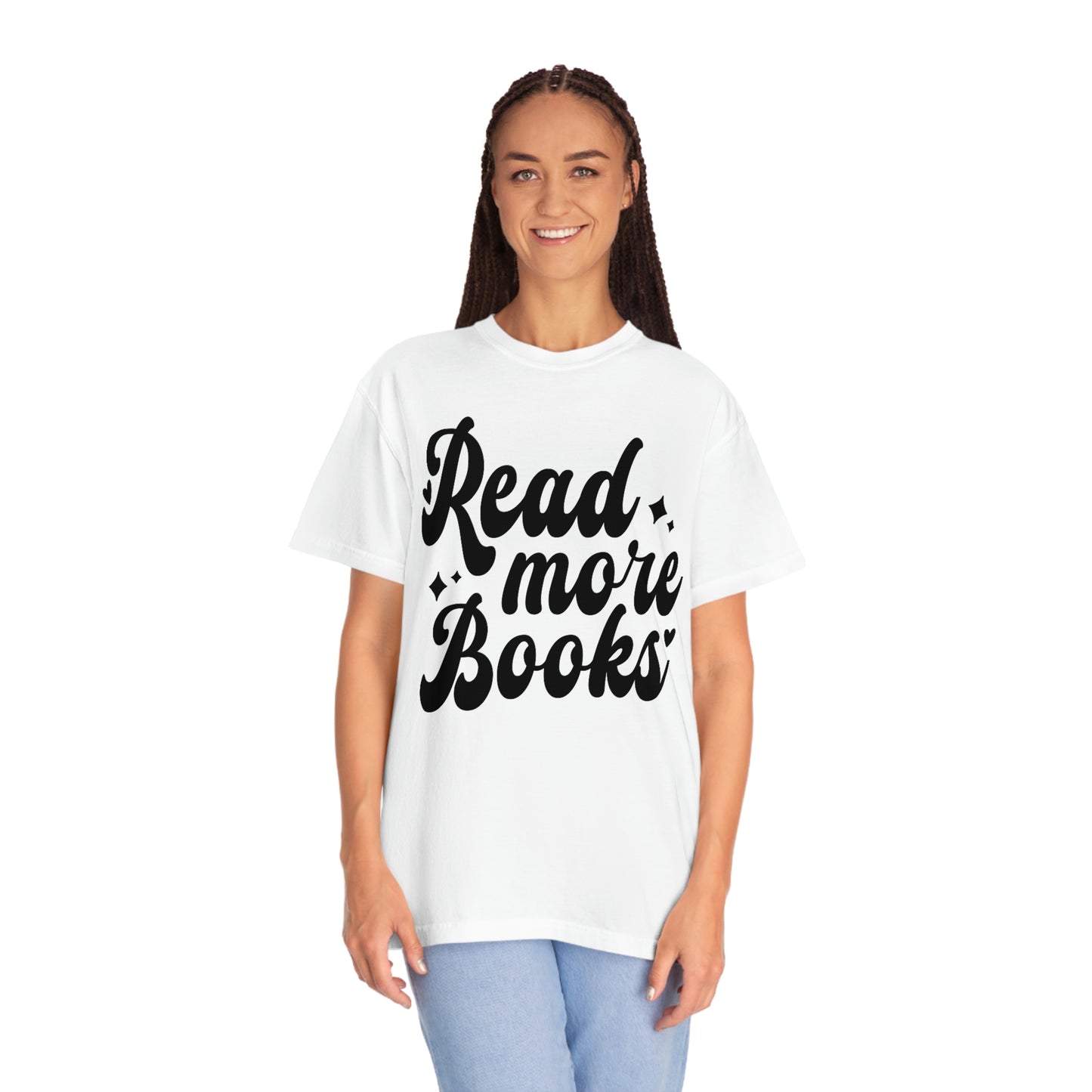 "Read More Books" Reading Books Tshirt