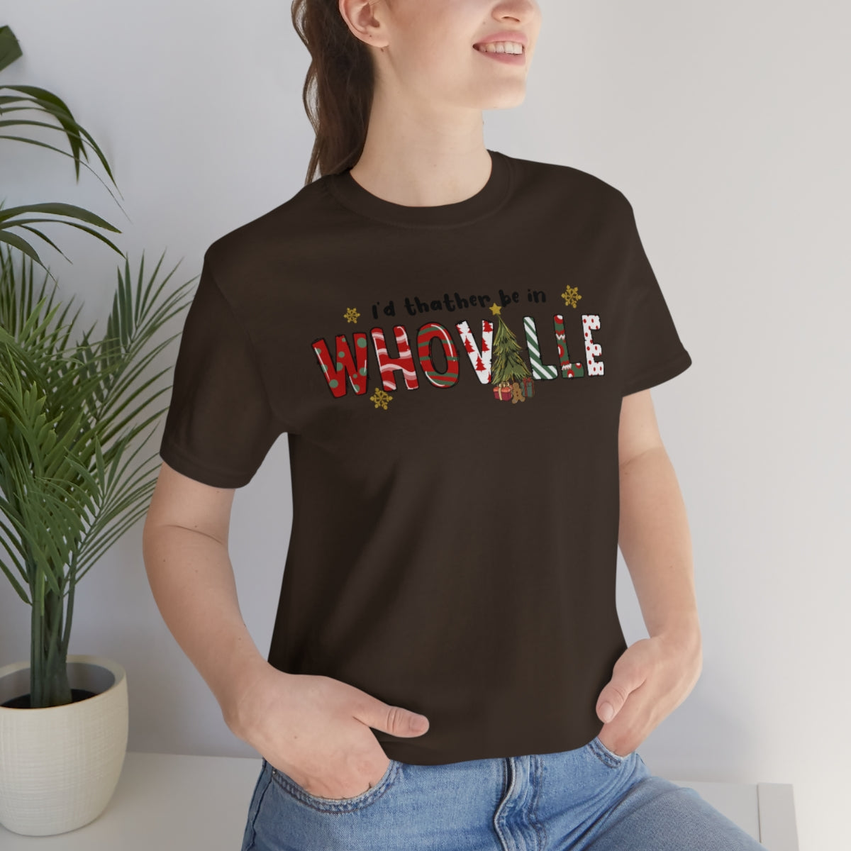 I'd Rather Be In Whoville Cute Christmas Holiday Tshirt