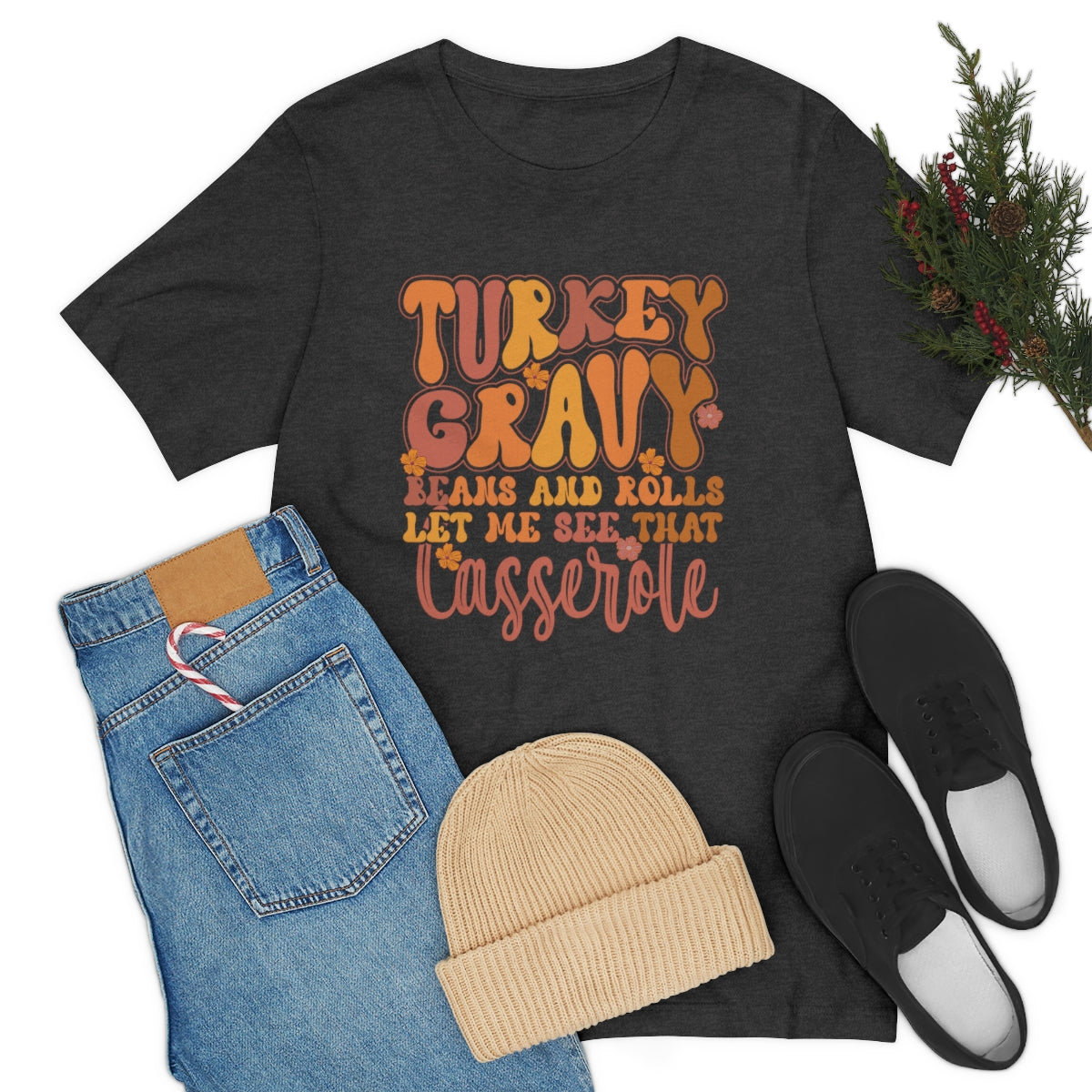 Let Me See Your Casserole Cute Thanksgiving Tshirt Design | Thanksgiving TShirt | Thanksgiving T-Shirt | Thanksgiving Teeshirt Design on Unisex Jersey Short Sleeve Tee