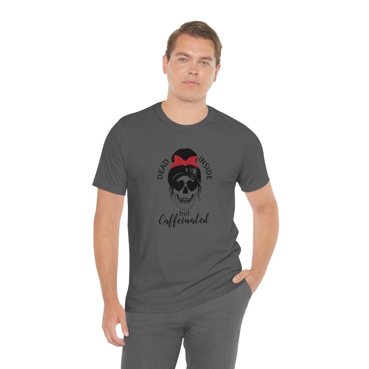 Dead Inside but Caffeinated Skeleton TShirt, Funny Shirt, Halloween Coffee Lover Gift on Unisex Jersey Short Sleeve Tee