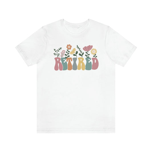 Retro Vintage Retirement Flowers Short Sleeve Tshirt