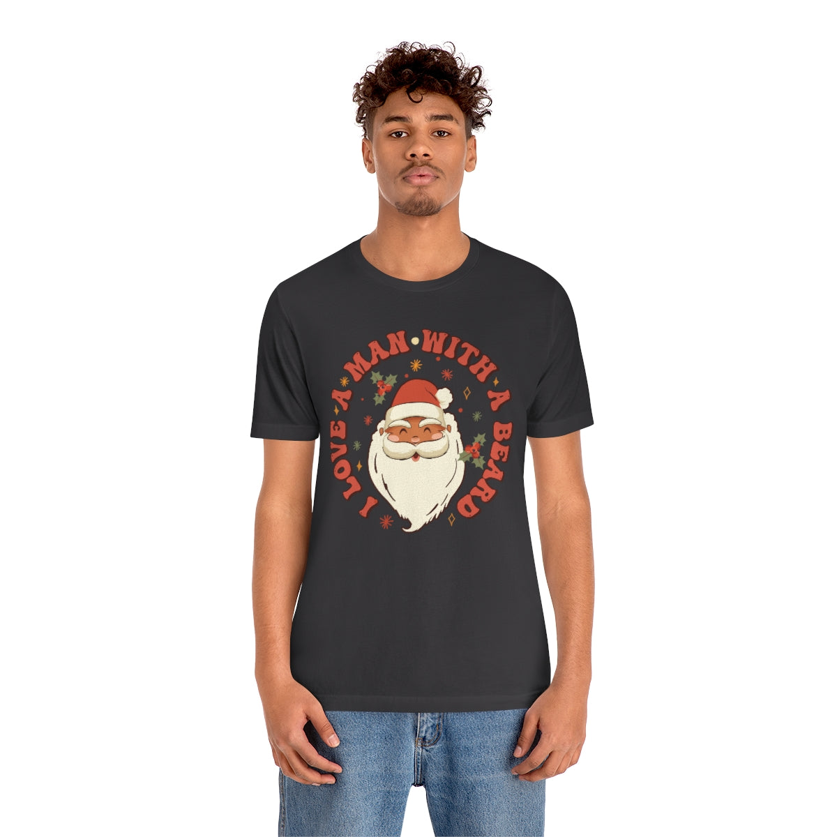 I Love a Man With A Beard Santa Christmas Tshirt