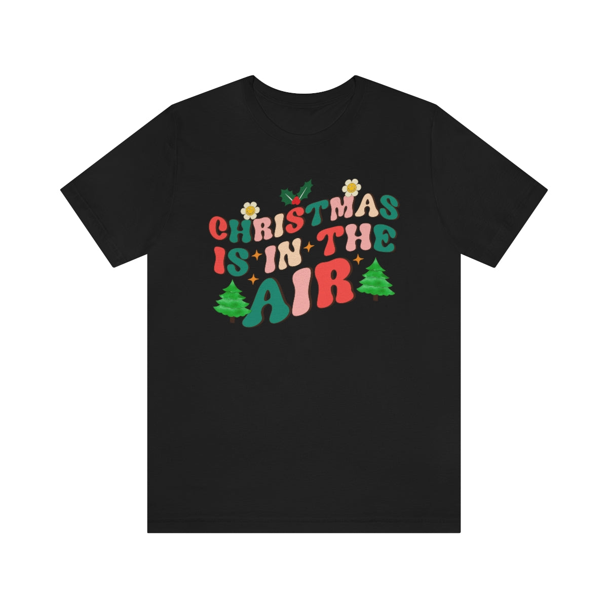 Retro Christmas is in the Air Cute Xmas Trees Holiday Tshirt