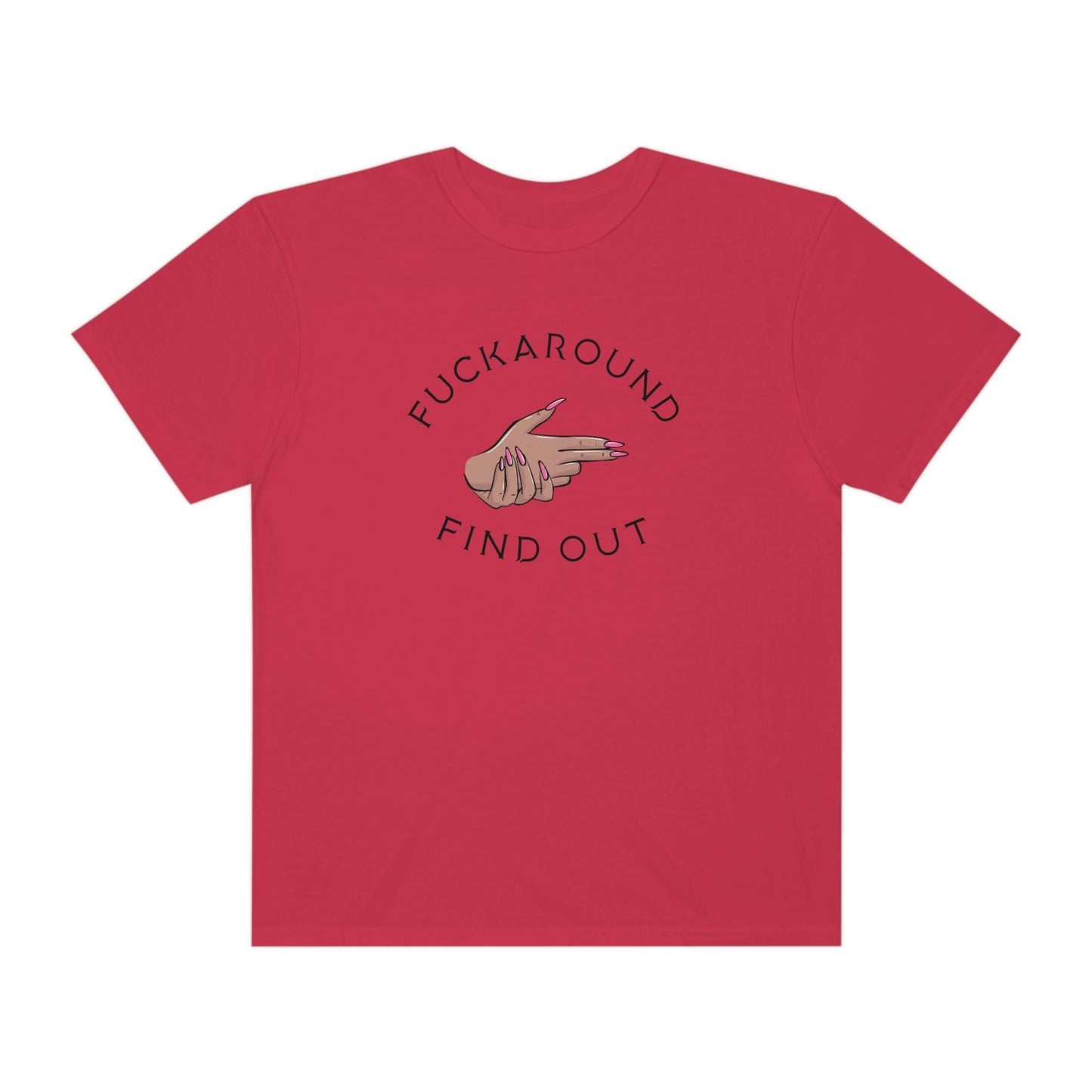 Fuck Around Find Out Ladies Hands Gun Tshirt