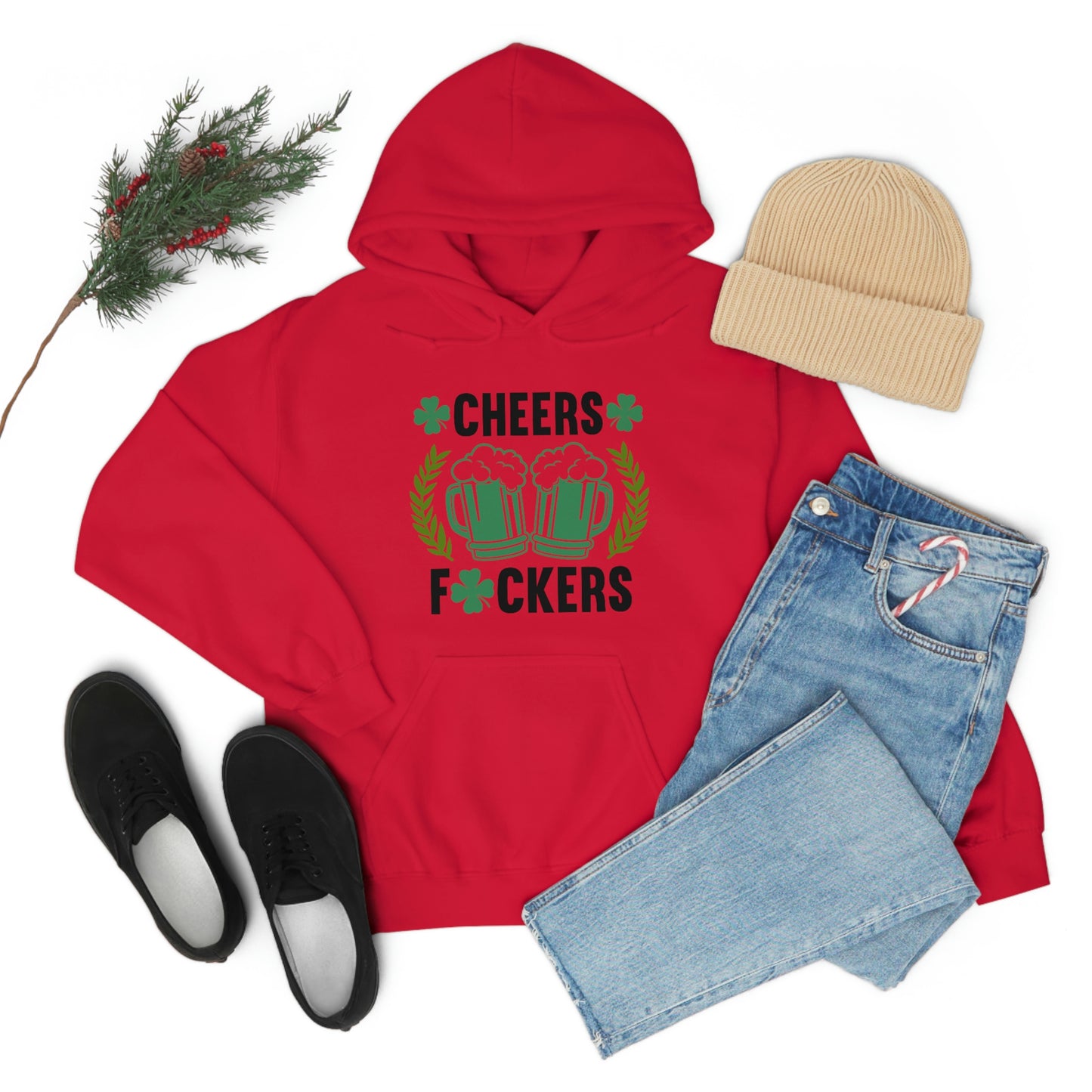 Cheers Fuckers Funny St. Patrick's Day Hooded Sweatshirt