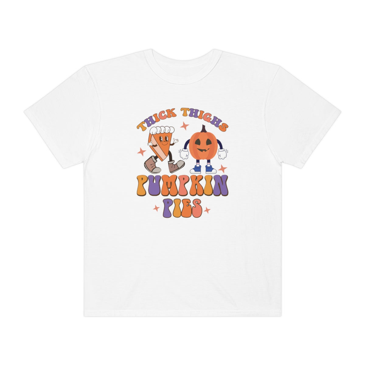 Thick Thighs Pumpkin Pies Thanksgiving TeeShirt