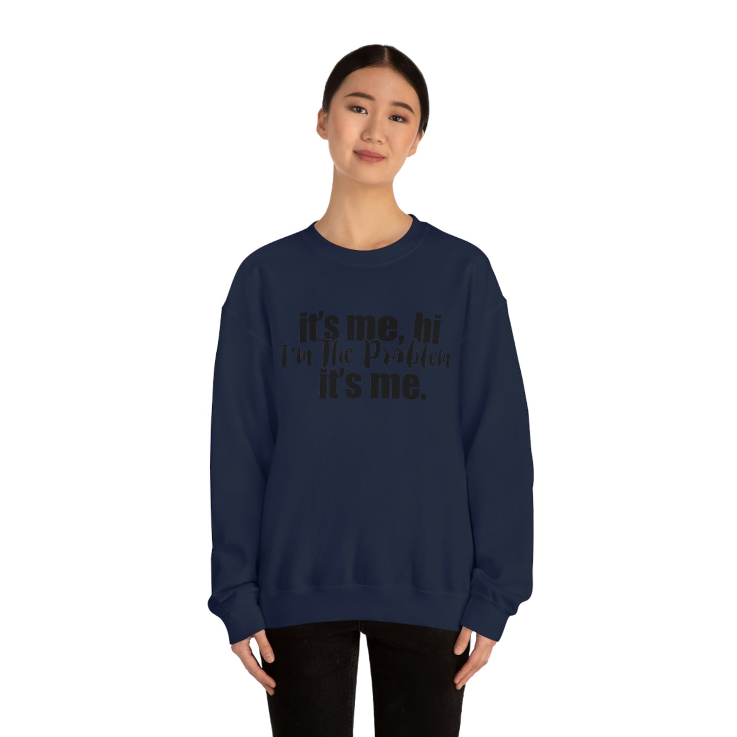 Its Me, Hi, I'm the Problem it's Me, T Swift Taylor Swift Merch Fan Gift Crewneck Sweatshirt