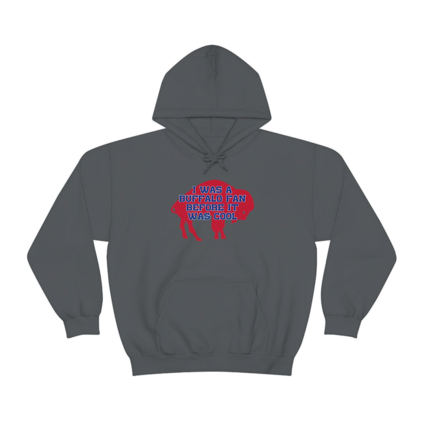 I Was a Buffalo Fan Before it was Cool Retro Red Logo Bills Mafia Football Hooded Sweatshirt