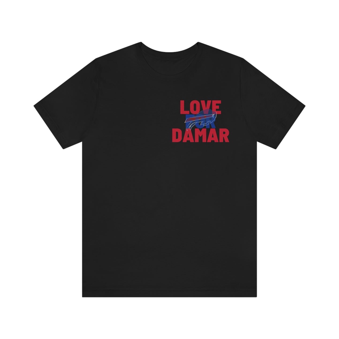 Love for Damar Hamlin Buffalo Bills Hamlin Strong Love for #3 Unisex Jersey Short Sleeve Tee