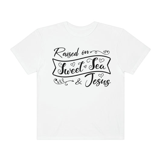 Southern Girl Raised on Sweet Tea & Jesus Tshirt