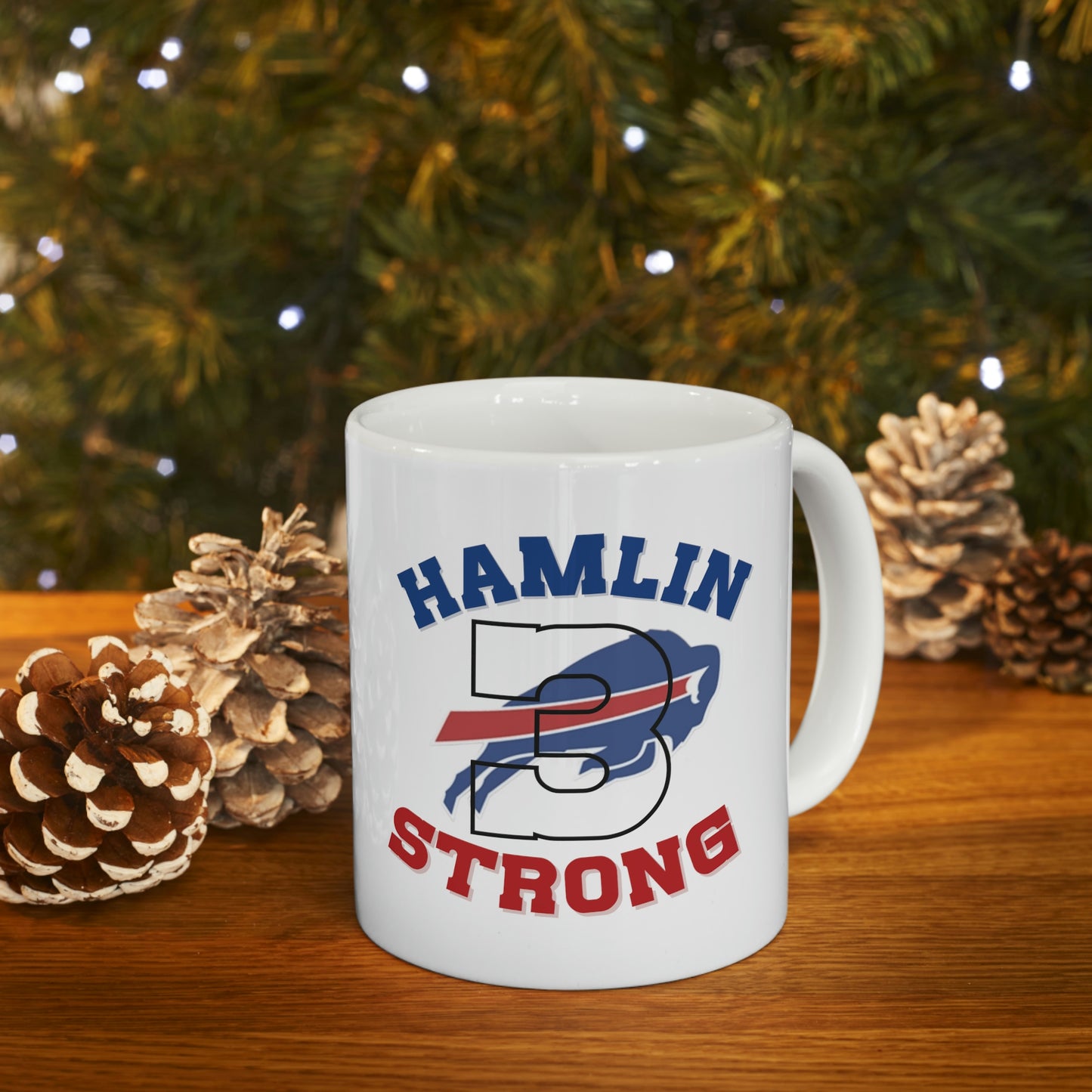 Hamlin Strong #3 Buffalo Bills Logo Damar Hamlin Support Ceramic Mug 11oz