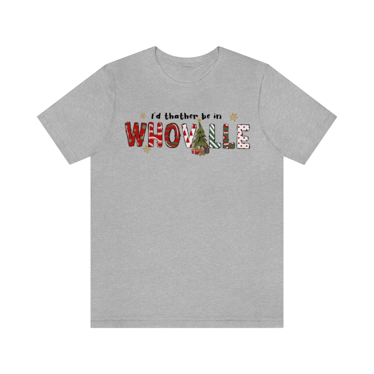 I'd Rather Be In Whoville Cute Christmas Holiday Tshirt