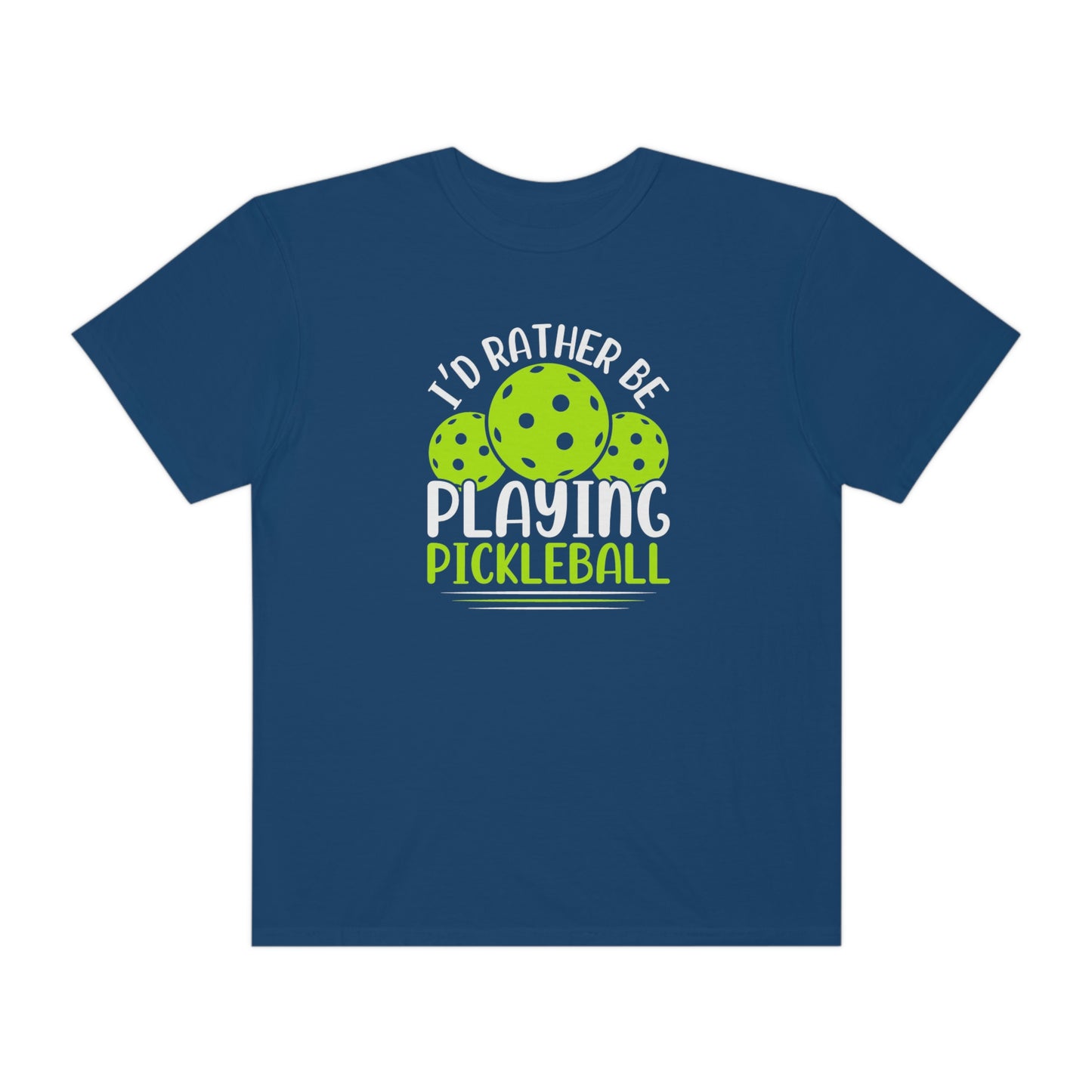 I'd Rather be Playing Pickleball Tshirt