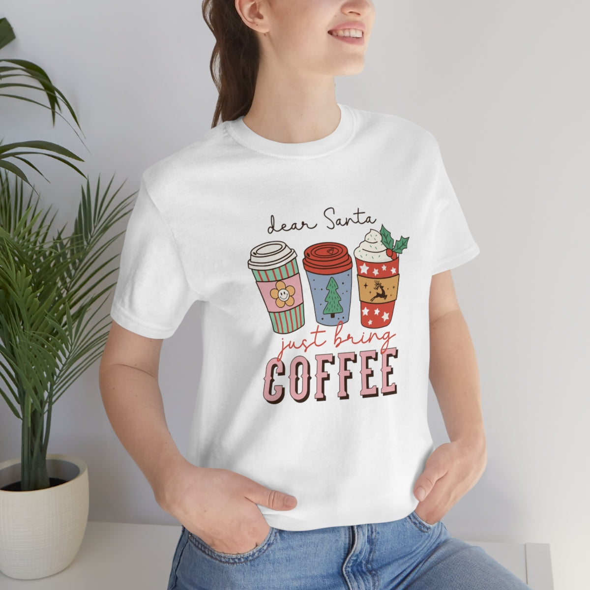 Dear Santa Just Bring Coffee Christmas Tshirt