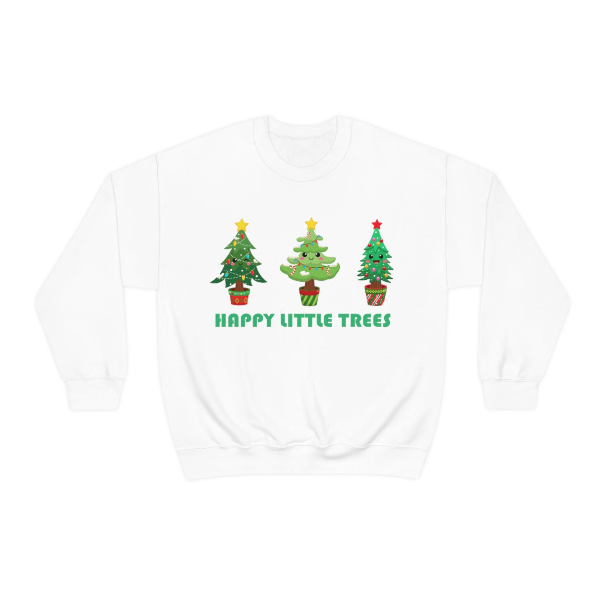 Cute Happy Little Christmas Xmas Trees Sweatshirt