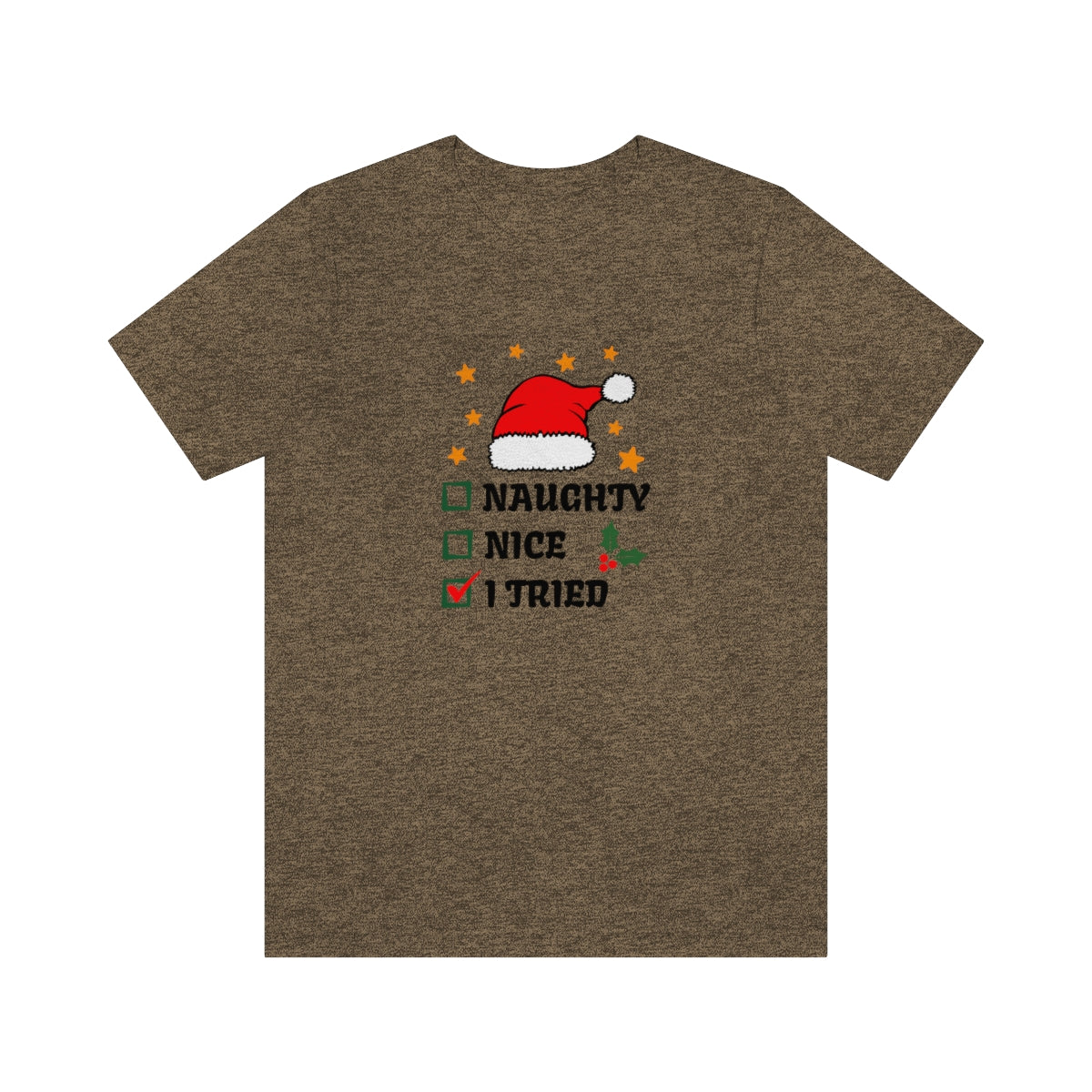 Naughty Nice I Tried Christmas Tshirt