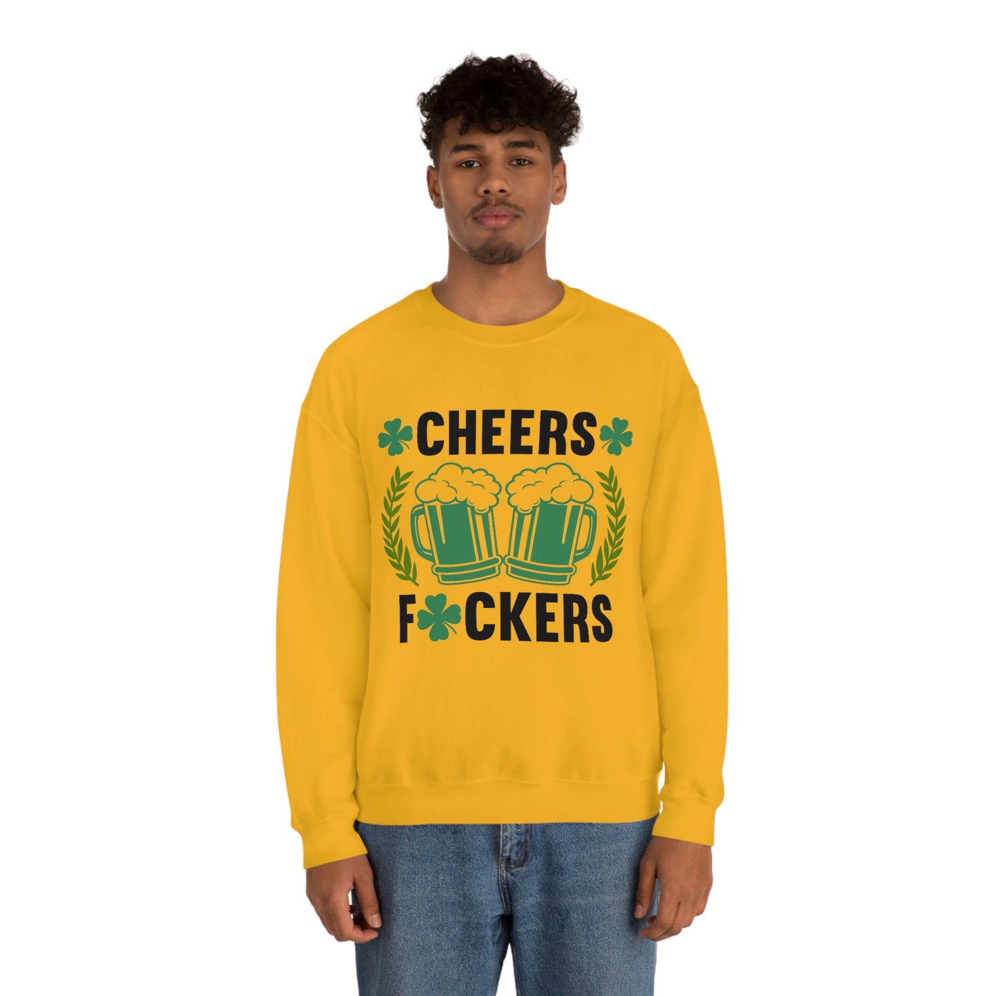 Cheers Fuckers Funny St. Patrick's Day Crewneck Sweatshirt