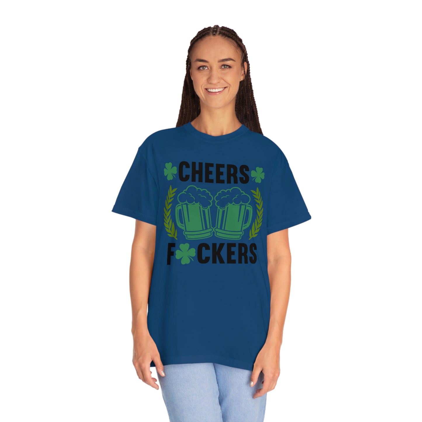 Cheers Fuckers Funny St. Patrick's Day Tshirt