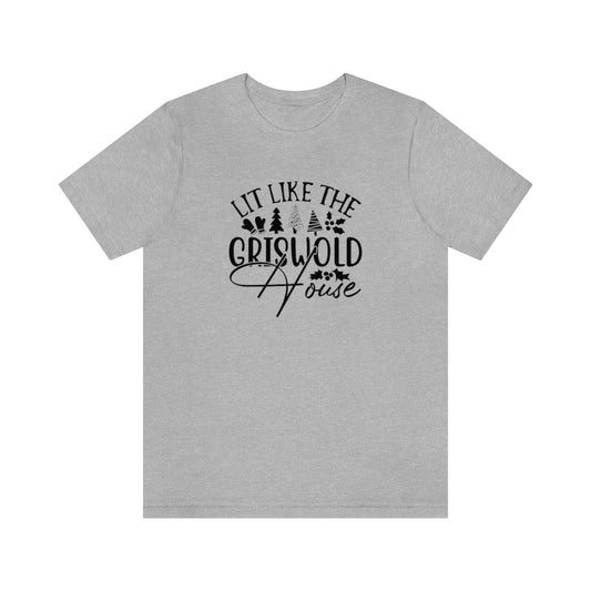 Lit Like the Griswold House Christmas Tshirt