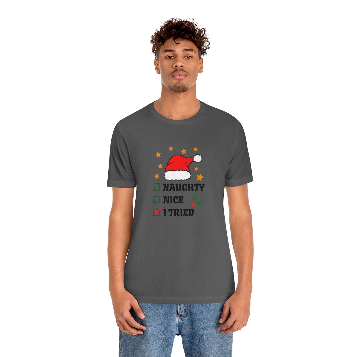 Naughty Nice I Tried Christmas Tshirt